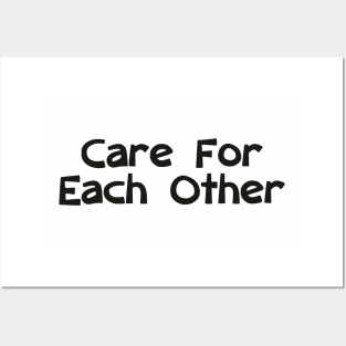 Care For Each Other 00001 Posters and Art